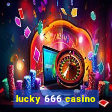 lucky 666 casino